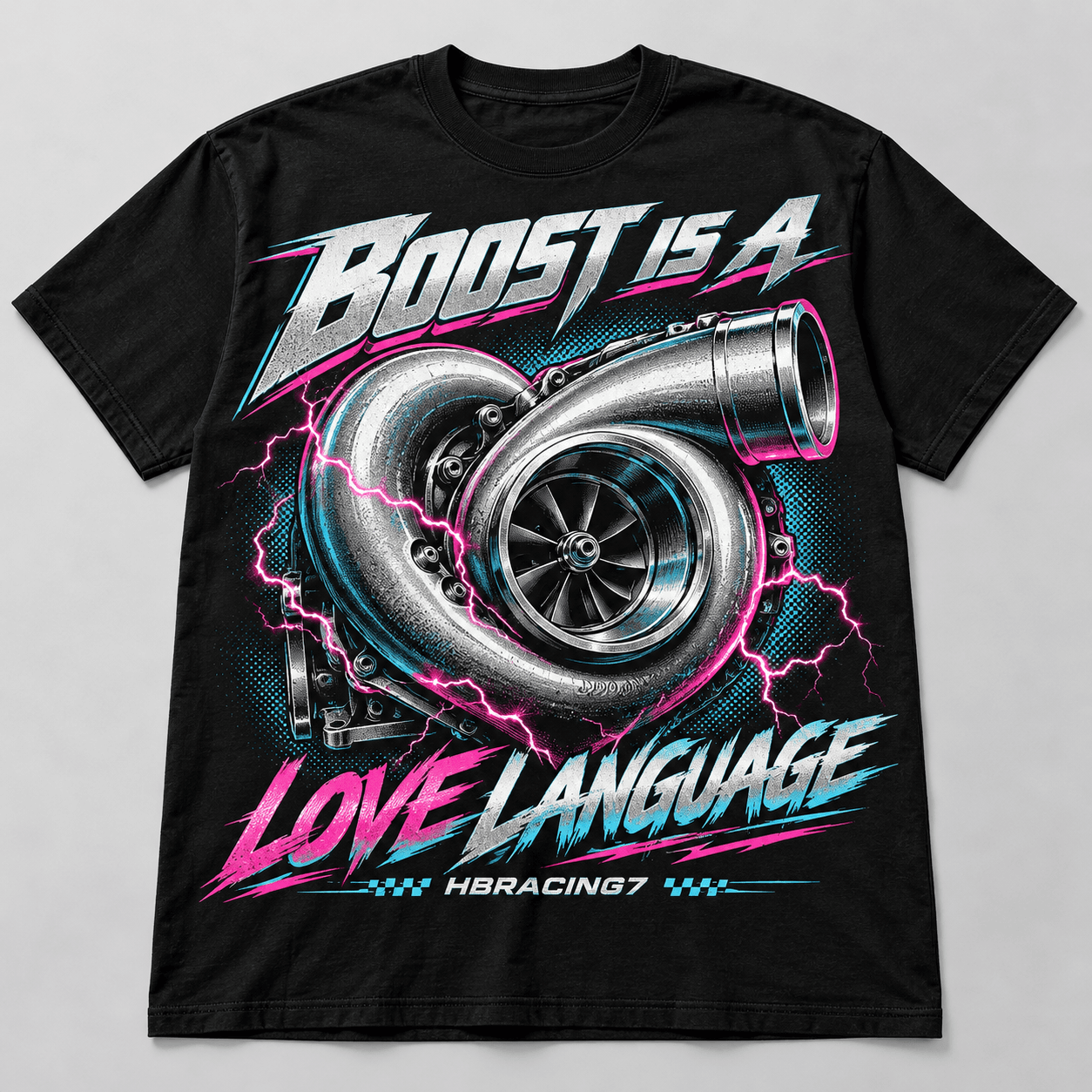 Boost Is a Love Language Tee (front)